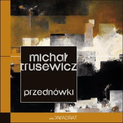 Przednówki. Autor: Trusewicz Michał. SmakLiter.pl Okładka książki Przednówki