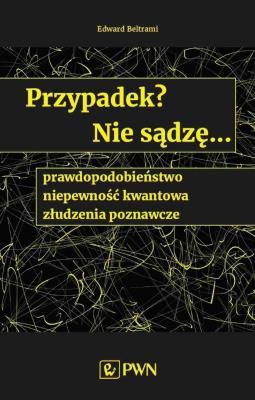 Okładka książki Przypadek? Nie sądzę...