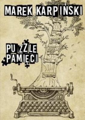 Puzzle pamięci. Autor: Karpiński Marek. SmakLiter.pl Okładka książki Puzzle pamięci