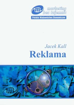 Reklama. Autor: Kall Jacek. SmakLiter.pl Okładka książki Reklama
