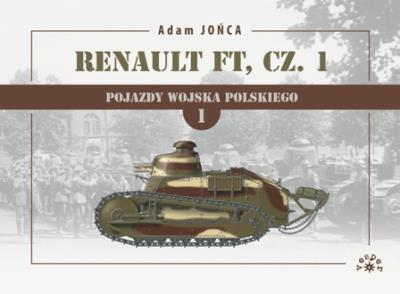 Renault FT Tom 1. Autor: Adam Jońca. SmakLiter.pl Okładka książki Renault FT Tom 1