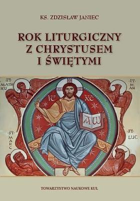 Okładka książki Rok liturgiczny z Chrystusem i świętymi