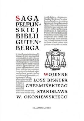 Okładka książki Saga pelplińskiej Biblii... / Wojenne losy...