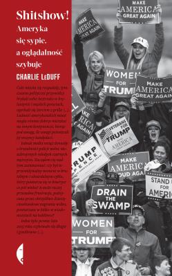 Shitshow! Ameryka się sypie, a oglądalność... Autor: Charlie LeDuff. SmakLiter.pl Okładka książki Shitshow! Ameryka się sypie, a oglądalność..