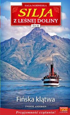 Silja z Leśnej Doliny t.41. Autor: Yvonne Andersen. SmakLiter.pl Okładka książki Silja z Leśnej Doliny t.41