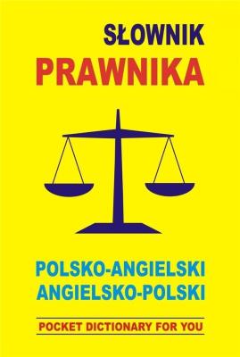 Słownik prawnika. Pol-ang, ang-pol. Autor: Jacek Gordon (oprac.). SmakLiter.pl Okładka książki Słownik prawnika. Pol-ang, ang-pol