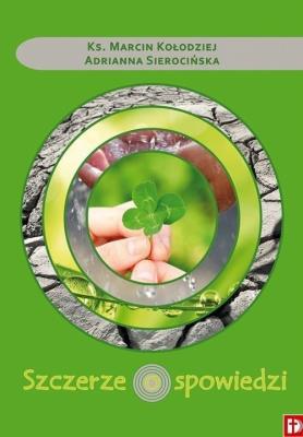 Szczerze o spowiedzi. Autor: Adrianna Sierocińska. SmakLiter.pl Okładka książki Szczerze o spowiedzi