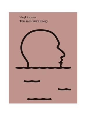 Okładka książki Ten sam kurz drogi