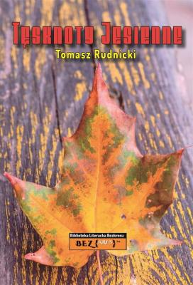 Okładka książki Tęsknoty jesienne