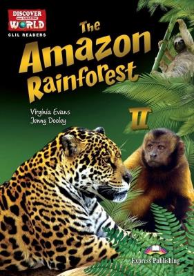 Okładka książki The Amazon Rainforest II. Reader level B1+/B2...