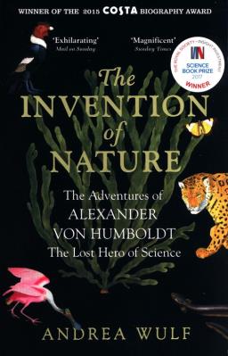 The Invention of Nature. Autor: Andrea Wulf. SmakLiter.pl Okładka książki The Invention of Nature