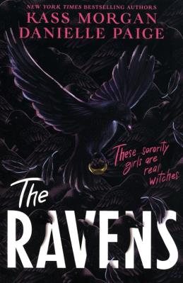 The Ravens. Autor: Kass Morgan, Paige Danielle. SmakLiter.pl Okładka książki The Ravens