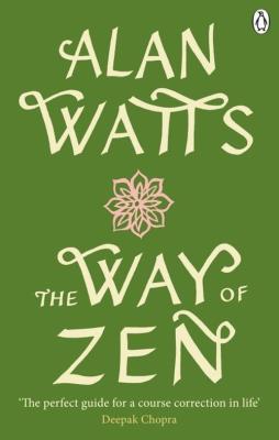 The Way of Zen. Autor: Watts Alan. SmakLiter.pl Okładka książki The Way of Zen