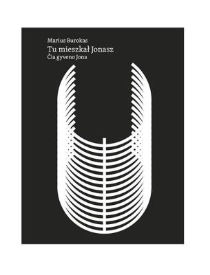 Tu mieszkał Jonasz. Autor: Bukoras Marius. SmakLiter.pl Okładka książki Tu mieszkał Jonasz