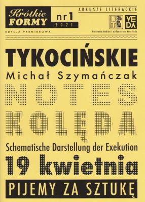 Tykocińskie Krótkie Formy 1. Autor: Szymańczak Michał. SmakLiter.pl Okładka książki Tykocińskie Krótkie Formy 1