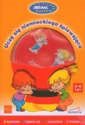 Uczę się niemieckiego śpiewająco 3-6 lat. Autor: Jolanta Kamińska, Kin Danuta. SmakLiter.pl Okładka książki Uczę się niemieckiego śpiewająco 3-6 lat