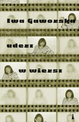 Uderz w wiersz. Autor: Ewa Gaworska. SmakLiter.pl Okładka książki Uderz w wiersz