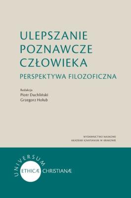 Ulepszanie poznawcze człowieka. Autor: Piotr Duchliński (red.), Grzegorz Hołub. SmakLiter.pl Okładka książki Ulepszanie poznawcze człowieka