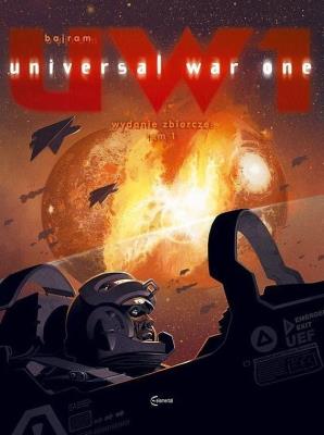Universal War UW1 T.1. Autor: Denis Bajram. SmakLiter.pl Okładka książki Universal War UW1 T.1