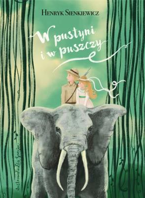 Okładka książki W pustyni i w puszczy