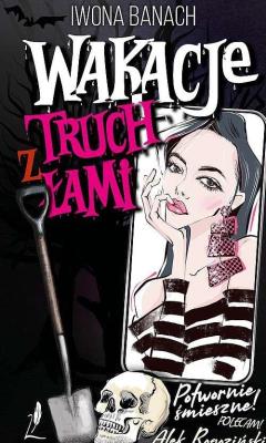 Okładka książki Wakacje z truchłami