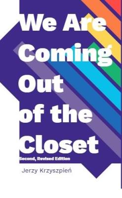 We are Coming Out of the Closet. Autor: Jerzy Krzyszpień. SmakLiter.pl Okładka książki We are Coming Out of the Closet