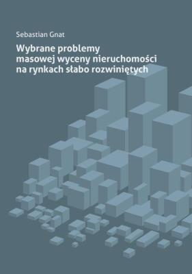 Okładka książki Wybrane problemy masowej wyceny nieruchomości...