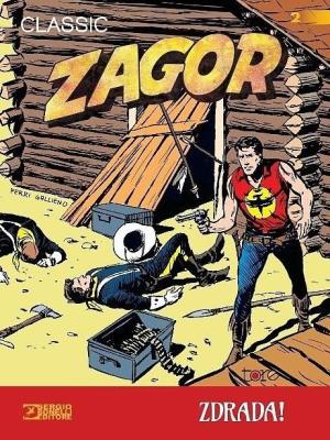 Zagor T.2 Zdrada. Autor: Guido Nolitta, Gallieno Ferri. SmakLiter.pl Okładka książki Zagor T.2 Zdrada