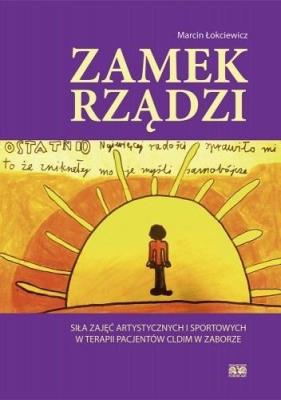 Okładka książki Zamek rządzi