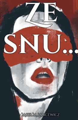 Okładka książki Ze snu...