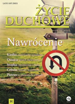 Okładka książki Życie Duchowe 107/2021 (Lato) Nawrócenie