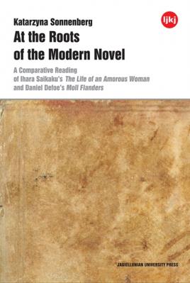 Okładka książki A Comparative Reading of Ihara Saikaku’s The Life of an Amorous Woman and Daniel Defoe’s Moll Flanders