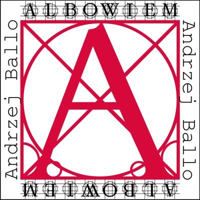 Albowiem. Autor: Ballo Andrzej. SmakLiter.pl Okładka książki Albowiem