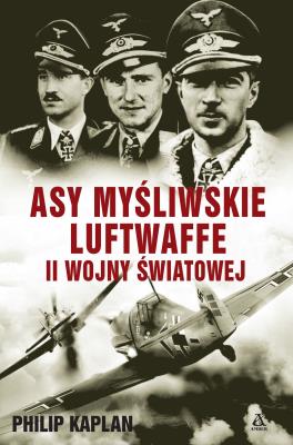 Okładka książki Asy myśliwskie Luftwaffe II wojny światowej