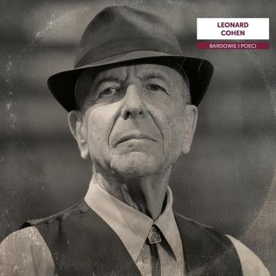 Bardowie i poeci - Leonard Cohen LP. Autor: Cohen Leonard. SmakLiter.pl Okładka książki Bardowie i poeci - Leonard Cohen LP