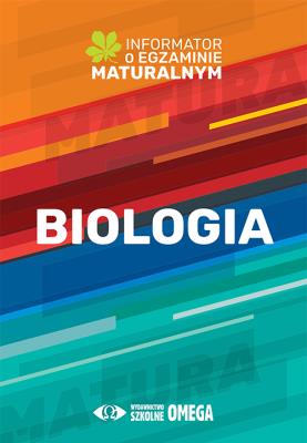 Biologia Informator o egz.matur.2022/23. Autor: Centralna Komisja Egzaminacyjna. SmakLiter.pl Okładka książki Biologia Informator o egz.matur.2022/23
