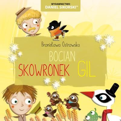 Okładka książki Bocian, Skowronek, Gil