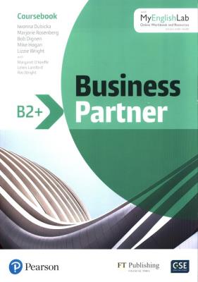 Business Partner B2+ Coursebook with MyEnglishLab. Autor: Dubicka Iwonna, Marjorie Rosenberg, Dignen Bob. SmakLiter.pl Okładka książki Business Partner B2+ Coursebook with MyEnglishLab
