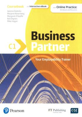Business Partner C1 Coursebook with Online practice. Autor: Dubicka Iwonna, Marjorie Rosenberg, O'Keeffe Margaret. SmakLiter.pl Okładka książki Business Partner C1 Coursebook with Online practice
