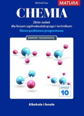 Chemia zbiór zadań zeszyt nr 10. Autor: Fau Michał. SmakLiter.pl Okładka książki Chemia zbiór zadań zeszyt nr 10
