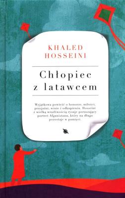 Chłopiec z latawcem. Autor: Hosseini Khaled. SmakLiter.pl Okładka książki Chłopiec z latawcem