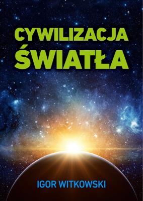 Okładka książki Cywilizacja światła