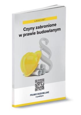 Okładka książki Czyny zabronione w prawie budowlanym