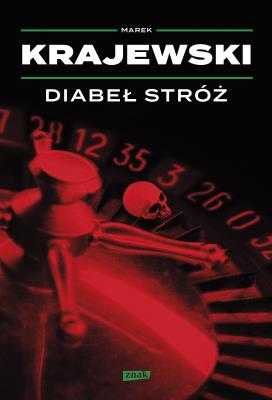 Diabeł stróż. Autor: Marek Krajewski. SmakLiter.pl Okładka książki Diabeł stróż