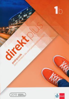 Direkt plus 1B Podręcznik wieloletni + CD. Autor: Opracowanie zbiorowe. SmakLiter.pl Okładka książki Direkt plus 1B Podręcznik wieloletni + CD