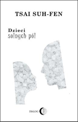 Dzieci solnych pól. Autor: Tsai Suh-Fen. SmakLiter.pl Okładka książki Dzieci solnych pól