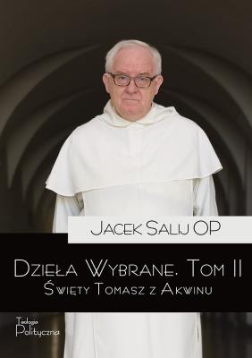 Okładka książki Dzieła wybrane T.2 Święty Tomasz z Akwinu