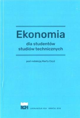 Ekonomia dla studentów studiów technicznych. Autor: Marta Czyżewska. SmakLiter.pl Okładka książki Ekonomia dla studentów studiów technicznych