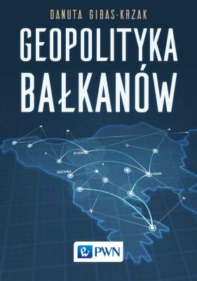 Okładka książki Geopolityka Bałkanów