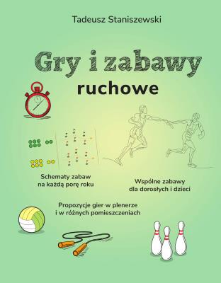 Okładka książki Gry i zabawy ruchowe